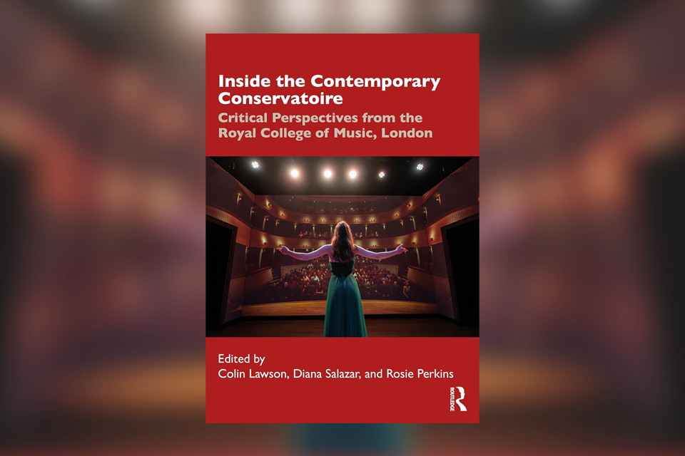 image for news story: Inside the contemporary conservatoire: an in-depth new book from the Royal College of Music